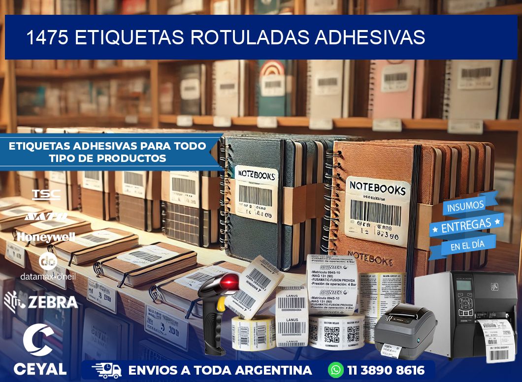 1475 etiquetas rotuladas adhesivas