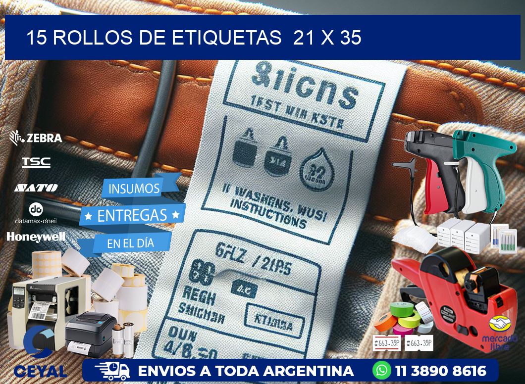 15 ROLLOS DE ETIQUETAS  21 x 35