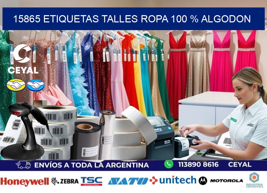 15865 ETIQUETAS TALLES ROPA 100 % ALGODON