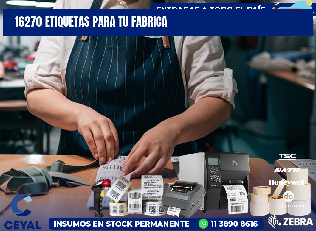 16270 etiquetas para tu fabrica