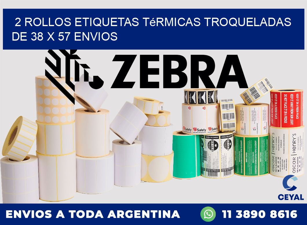 2 Rollos Etiquetas Térmicas Troqueladas De 38 x 57 ENVIOS
