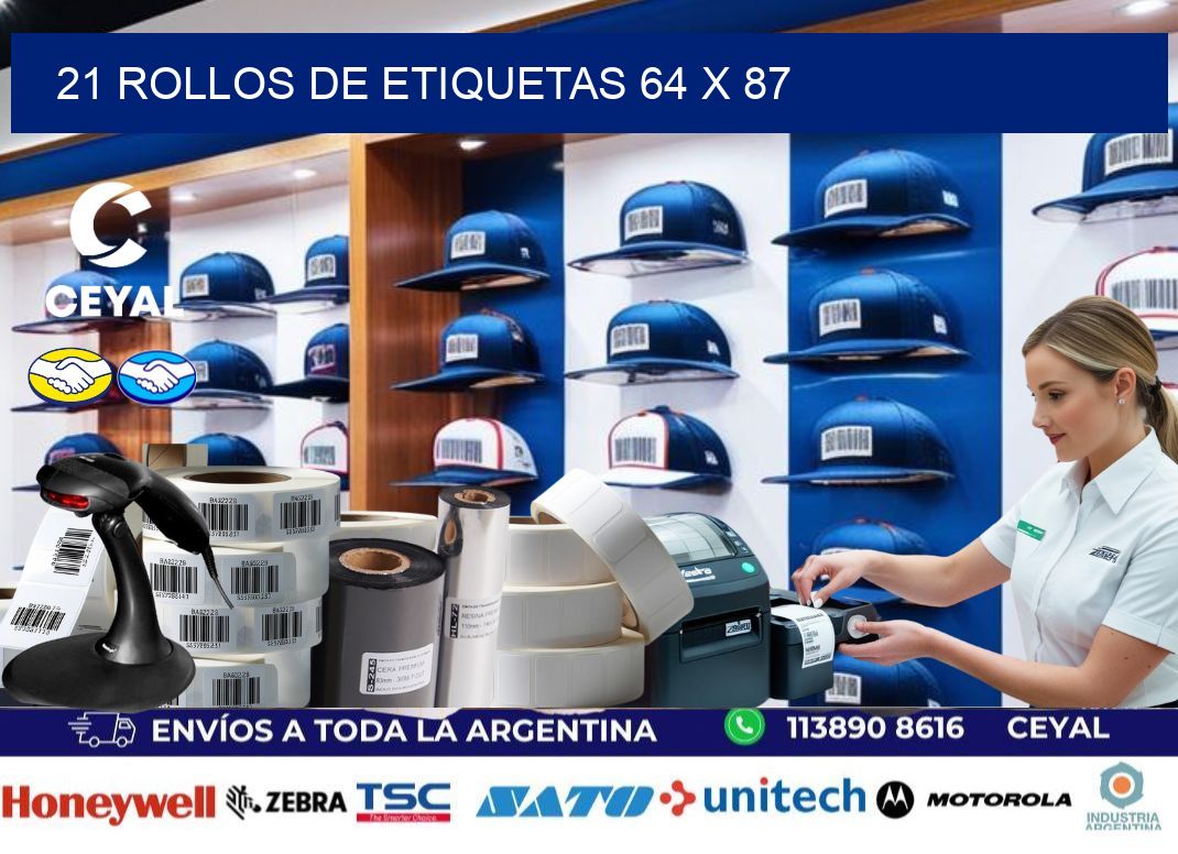 21 ROLLOS DE ETIQUETAS 64 x 87
