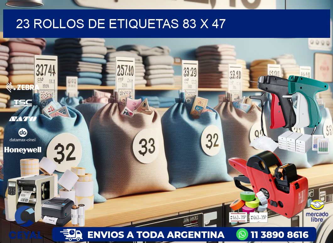 23 ROLLOS DE ETIQUETAS 83 x 47