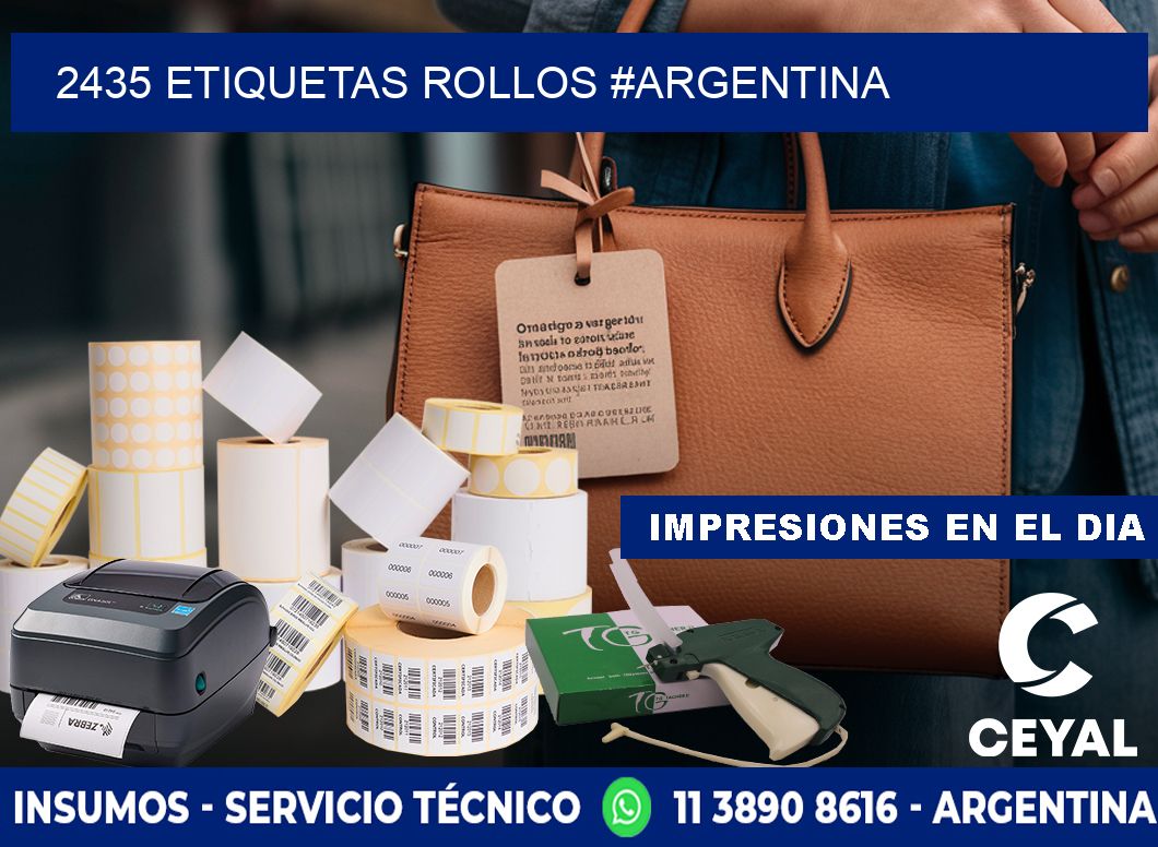 2435 etiquetas rollos #ARGENTINA