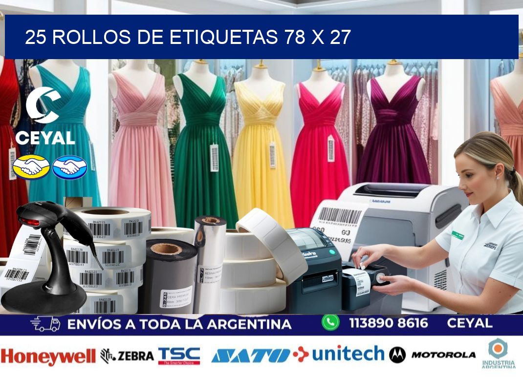 25 ROLLOS DE ETIQUETAS 78 x 27