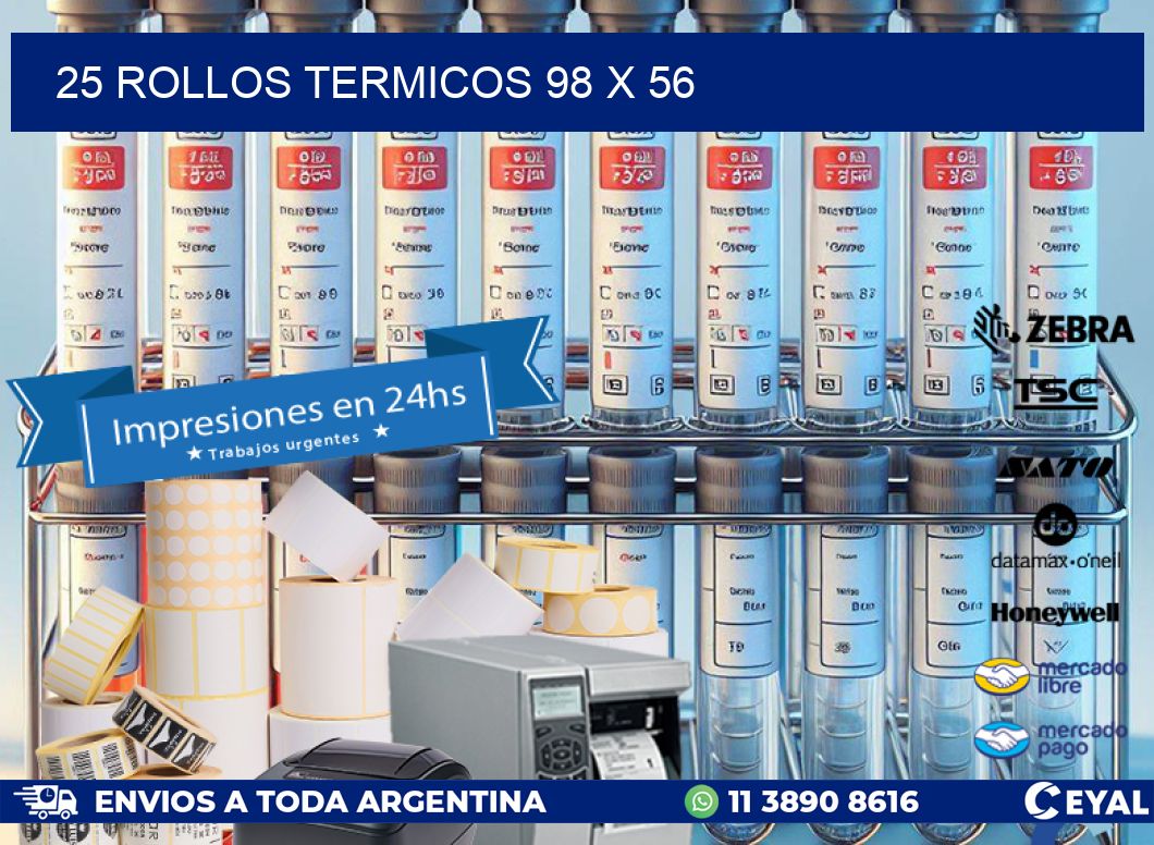 25 ROLLOS TERMICOS 98 x 56