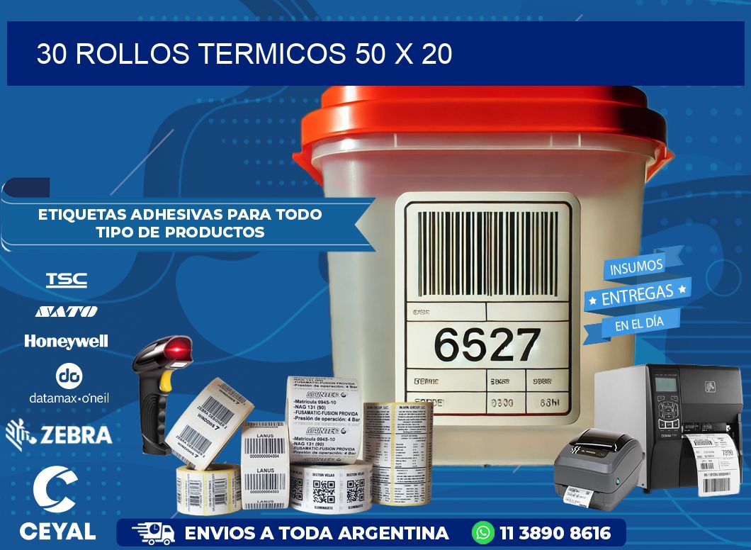 30 ROLLOS TERMICOS 50 x 20