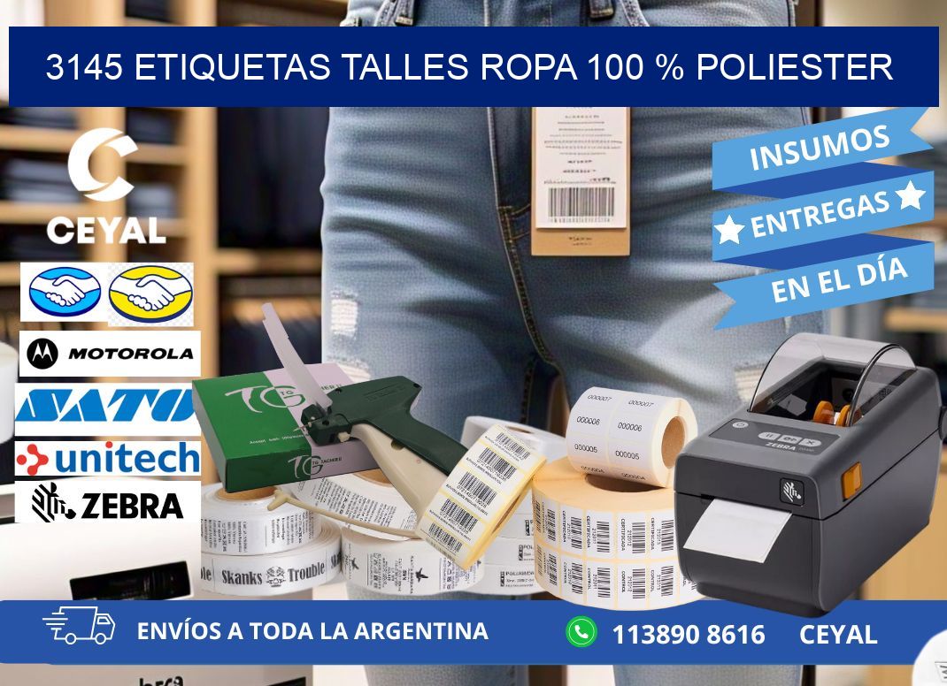 3145 ETIQUETAS TALLES ROPA 100 % POLIESTER