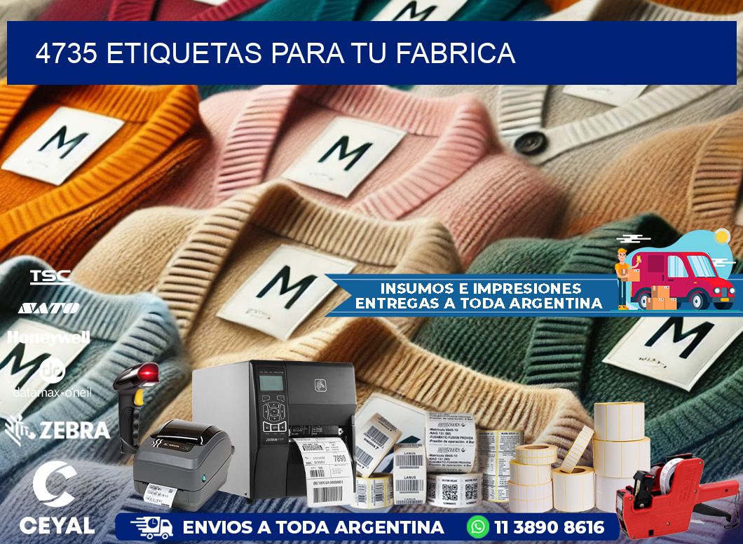 4735 etiquetas para tu fabrica