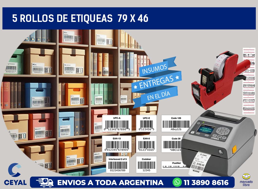 5 ROLLOS DE ETIQUEAS  79 x 46