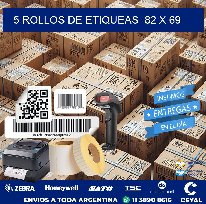 5 ROLLOS DE ETIQUEAS  82 x 69