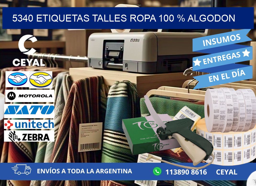 5340 ETIQUETAS TALLES ROPA 100 % ALGODON