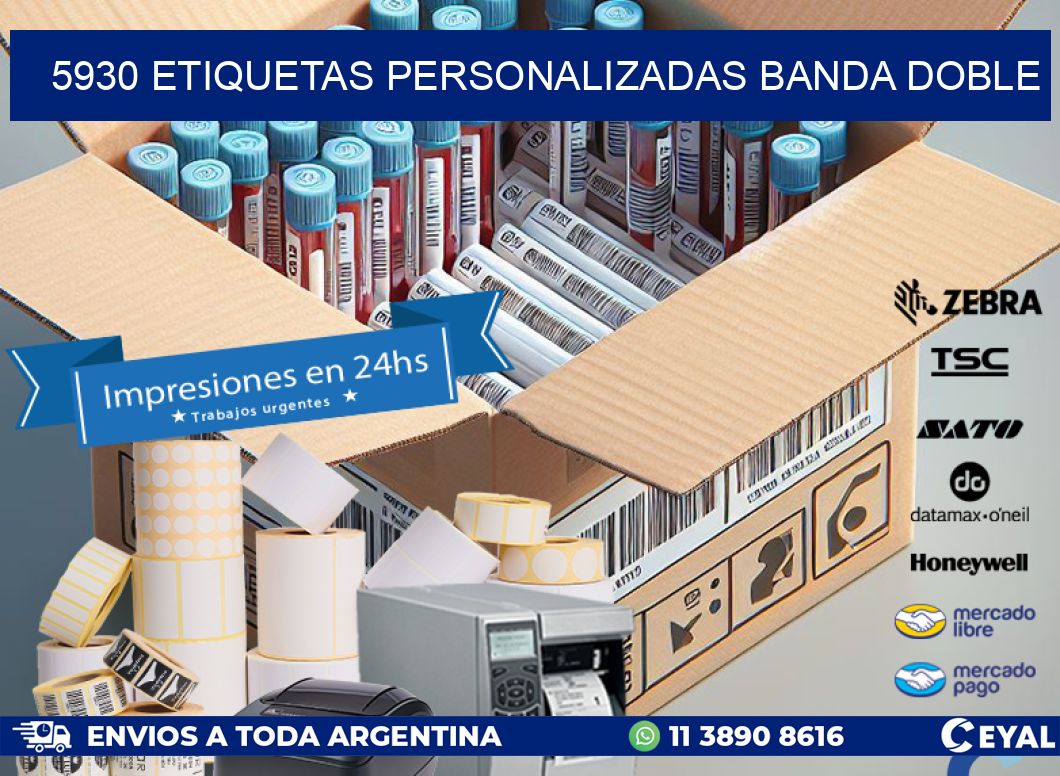 5930 Etiquetas personalizadas banda doble