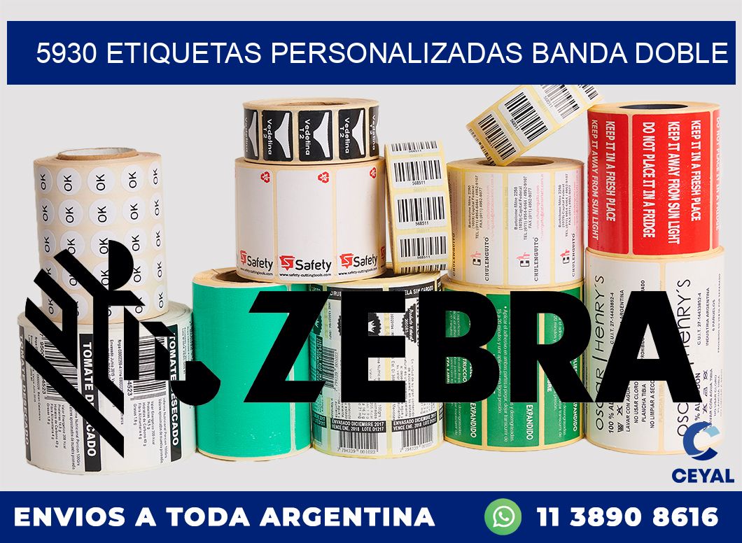 5930 Etiquetas personalizadas banda doble