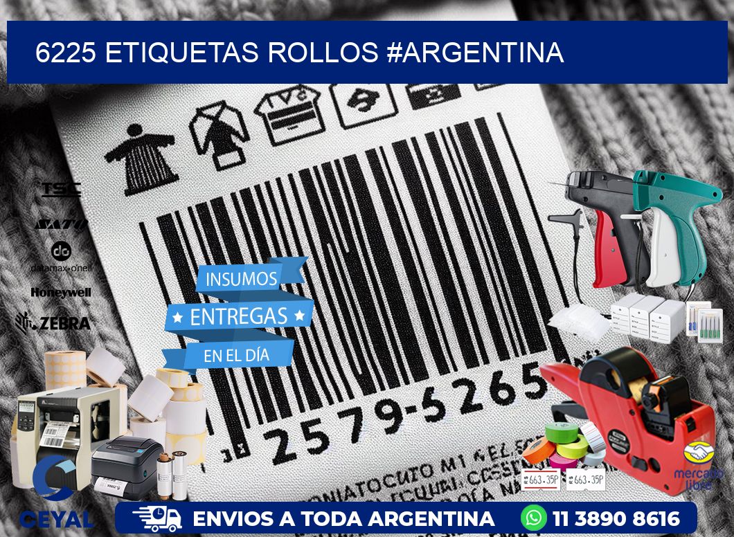 6225 etiquetas rollos #ARGENTINA