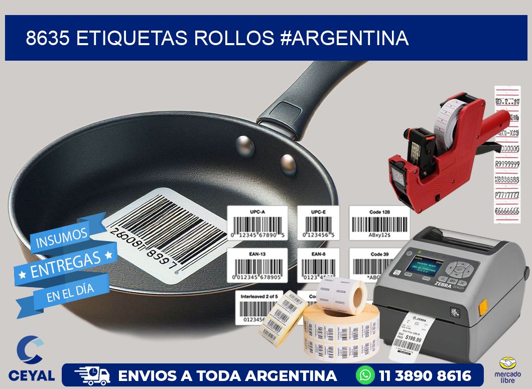 8635 etiquetas rollos #ARGENTINA