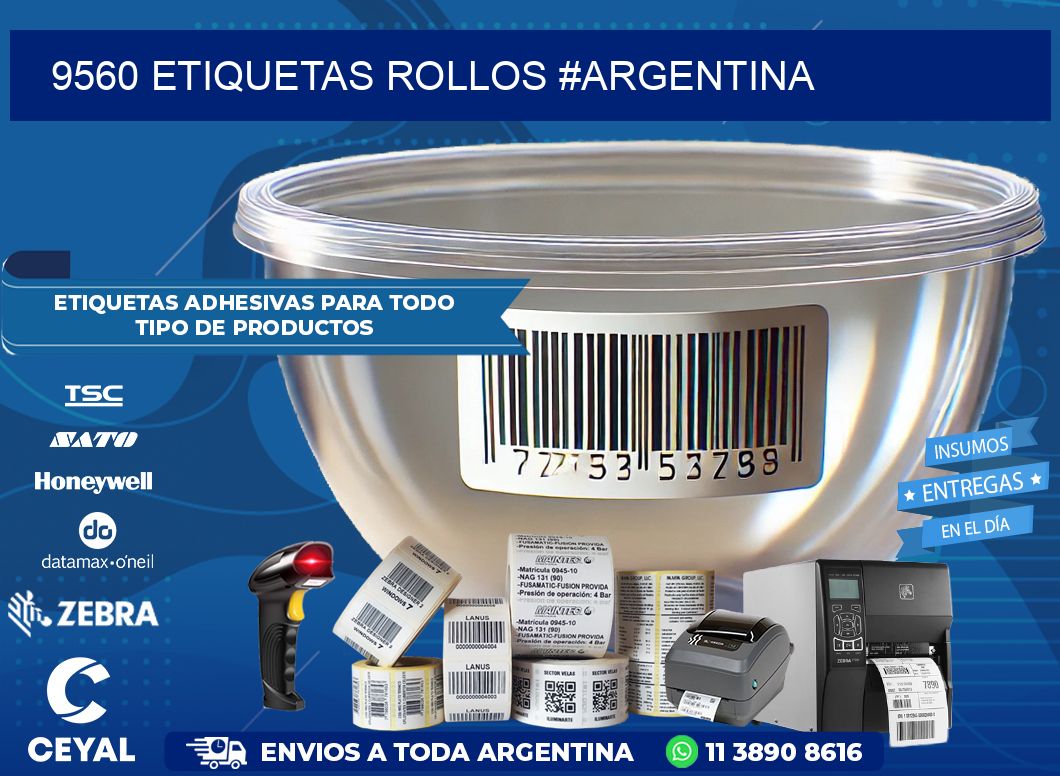 9560 etiquetas rollos #ARGENTINA