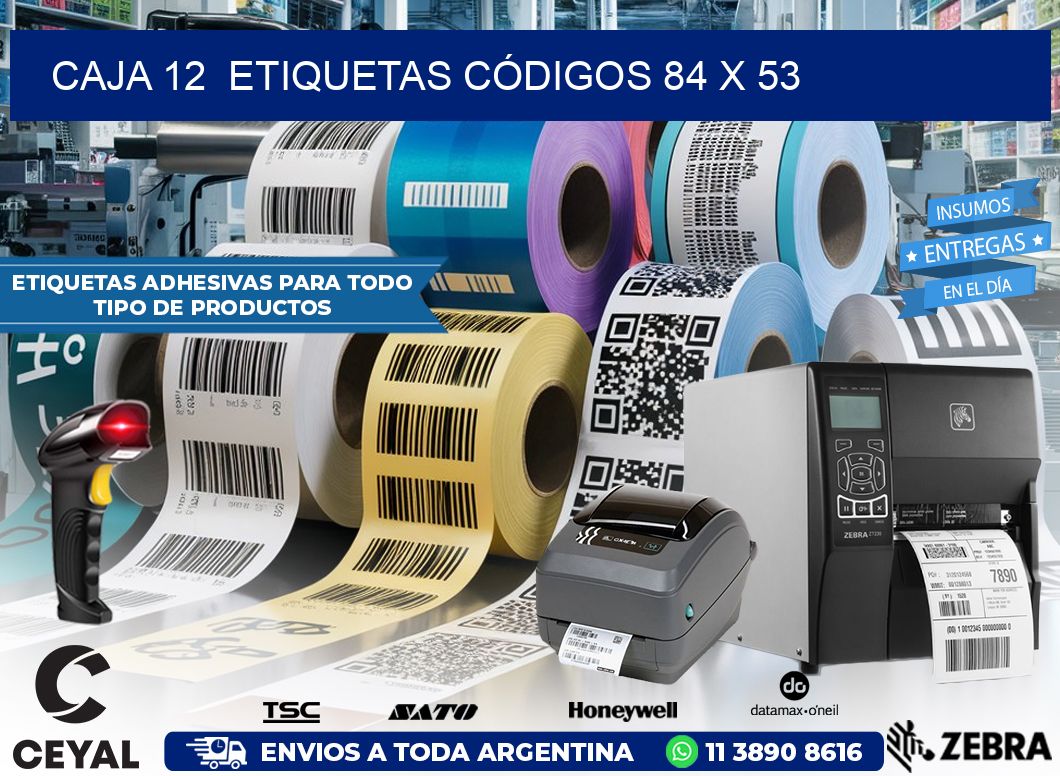 CAJA 12  ETIQUETAS CÓDIGOS 84 x 53