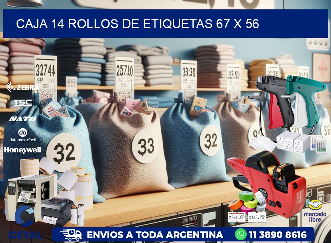 CAJA 14 ROLLOS DE ETIQUETAS 67 x 56