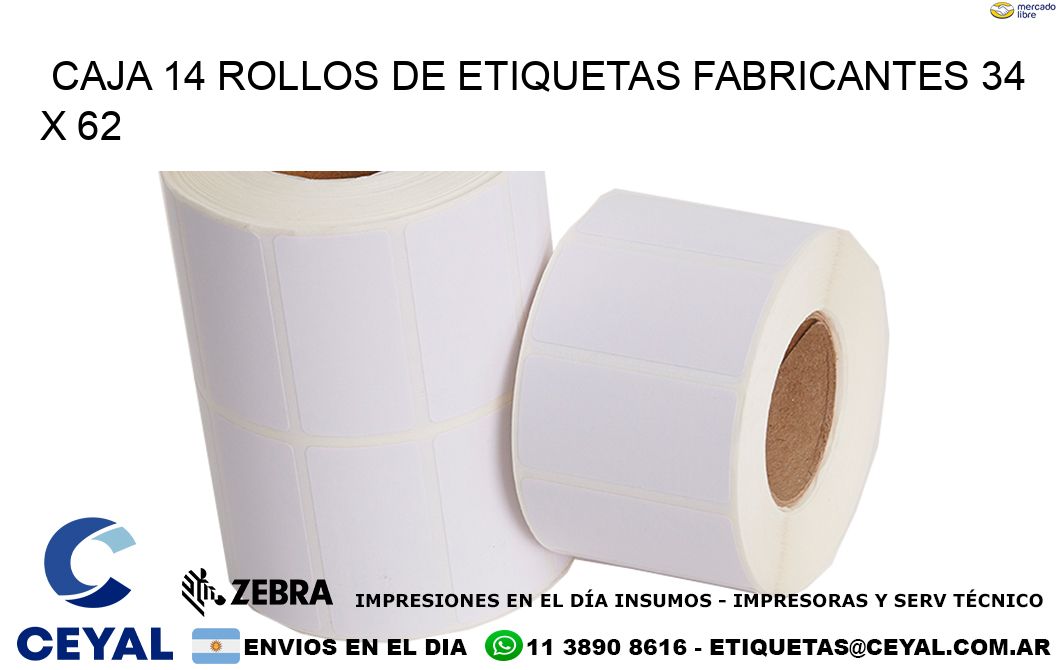 CAJA 14 ROLLOS DE ETIQUETAS FABRICANTES 34 x 62