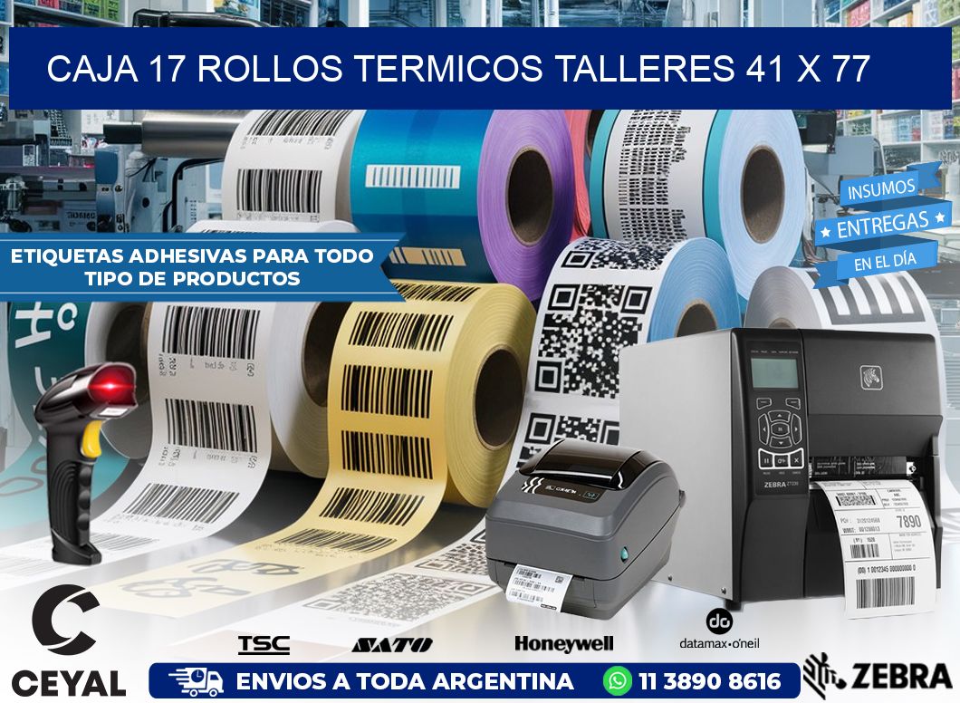 CAJA 17 ROLLOS TERMICOS TALLERES 41 x 77