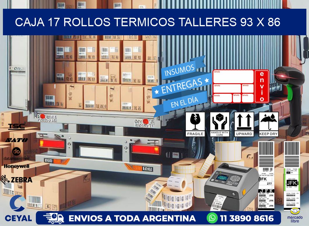 CAJA 17 ROLLOS TERMICOS TALLERES 93 x 86
