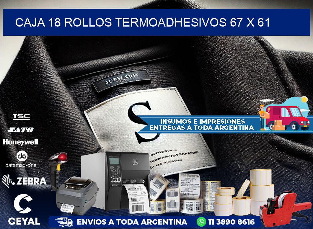 CAJA 18 ROLLOS TERMOADHESIVOS 67 x 61