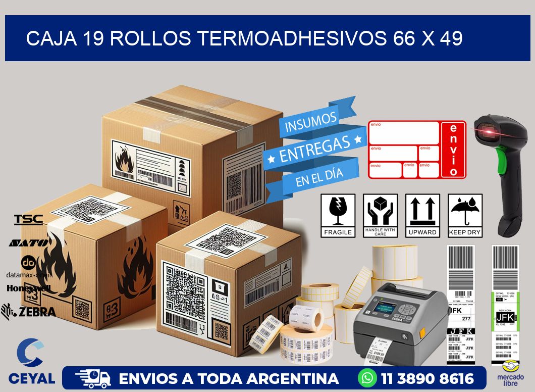 CAJA 19 ROLLOS TERMOADHESIVOS 66 x 49