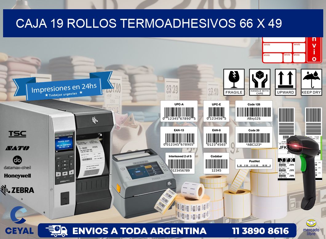 CAJA 19 ROLLOS TERMOADHESIVOS 66 x 49
