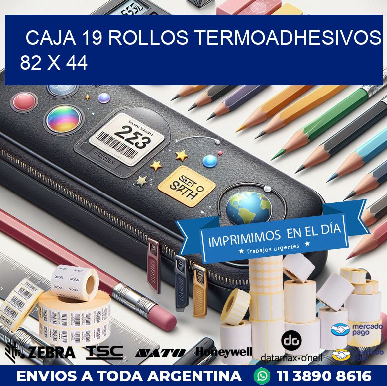 CAJA 19 ROLLOS TERMOADHESIVOS 82 x 44