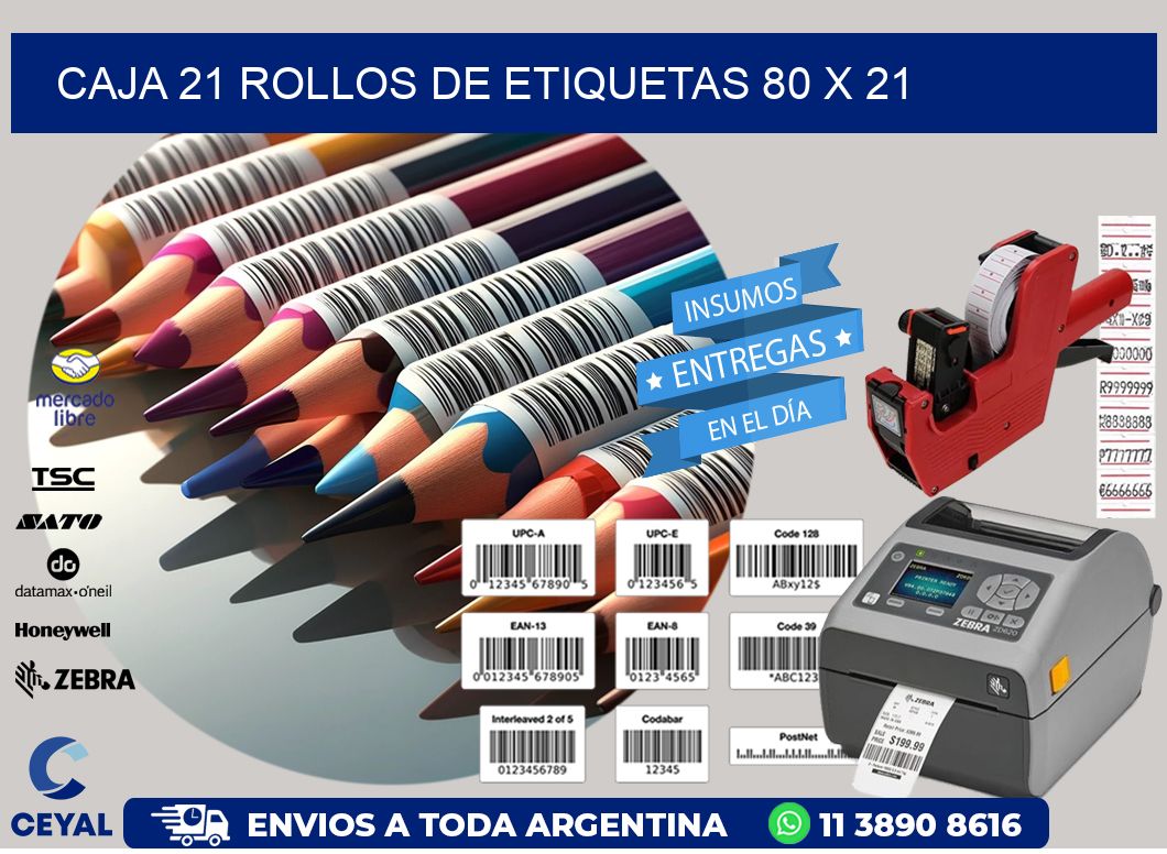 CAJA 21 ROLLOS DE ETIQUETAS 80 x 21