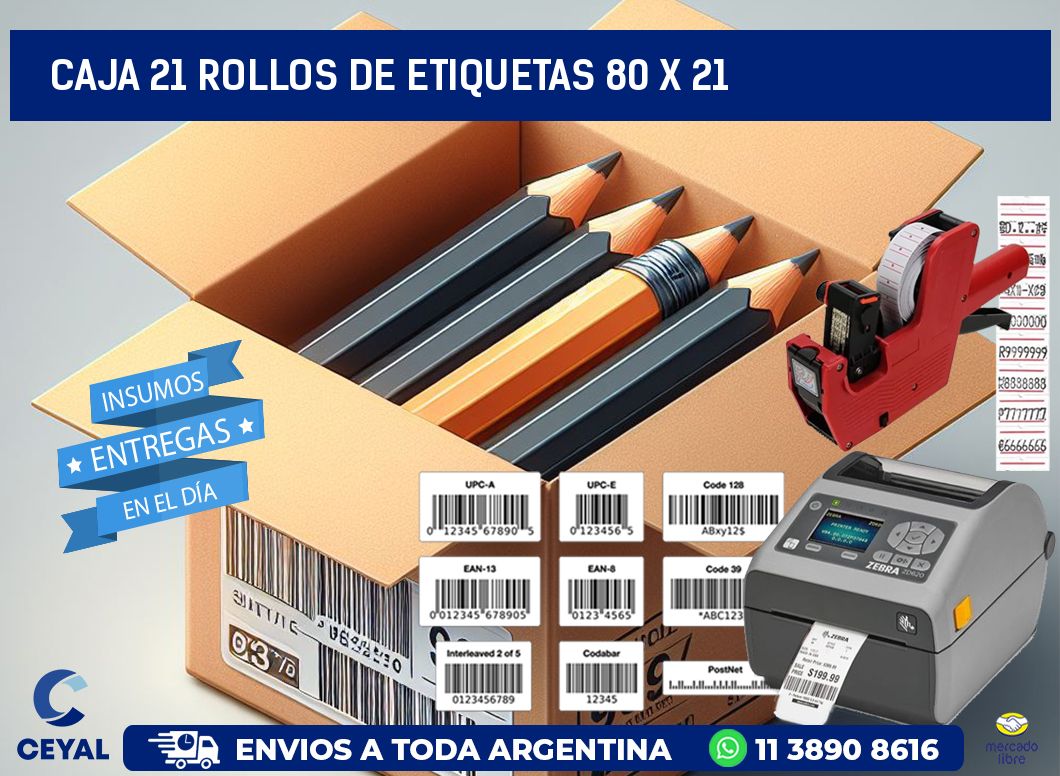 CAJA 21 ROLLOS DE ETIQUETAS 80 x 21