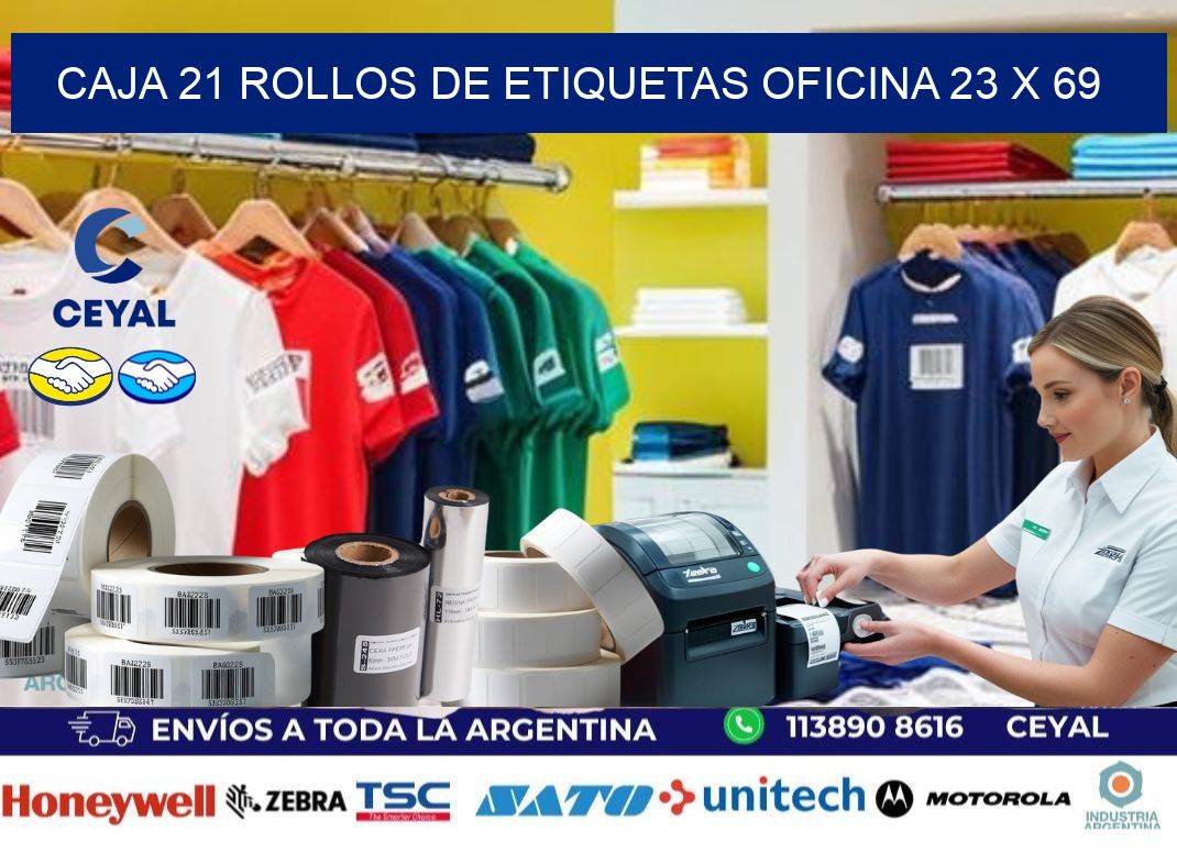 CAJA 21 ROLLOS DE ETIQUETAS OFICINA 23 x 69
