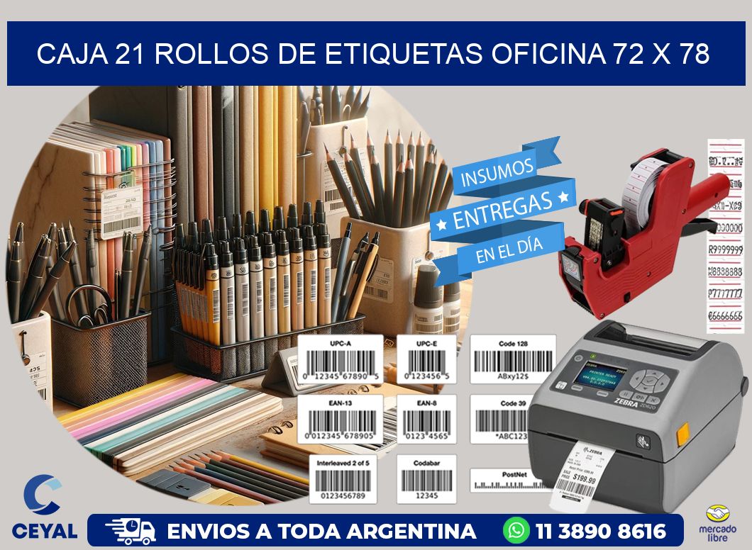 CAJA 21 ROLLOS DE ETIQUETAS OFICINA 72 x 78