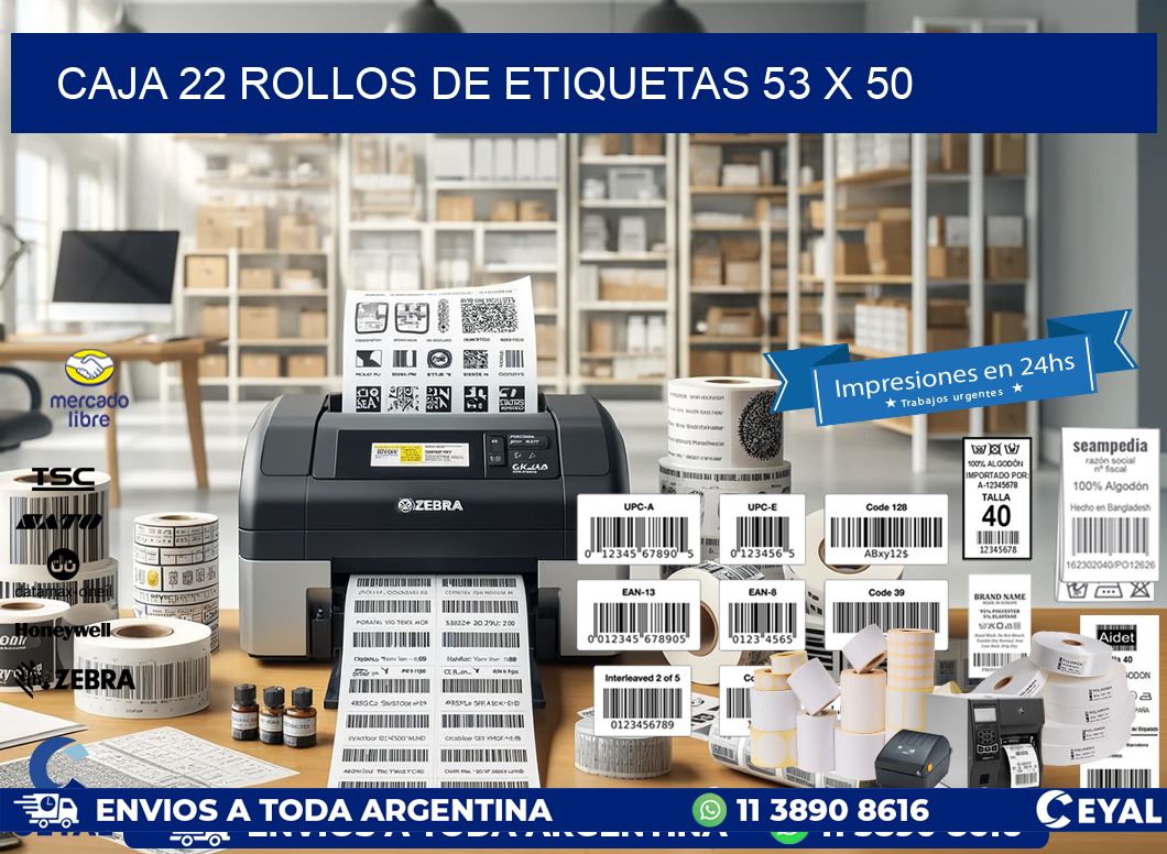 CAJA 22 ROLLOS DE ETIQUETAS 53 x 50