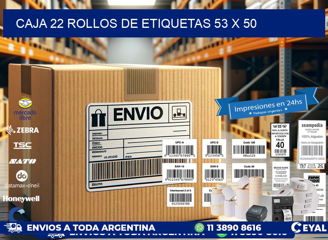CAJA 22 ROLLOS DE ETIQUETAS 53 x 50