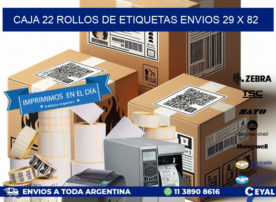 CAJA 22 ROLLOS DE ETIQUETAS ENVIOS 29 x 82