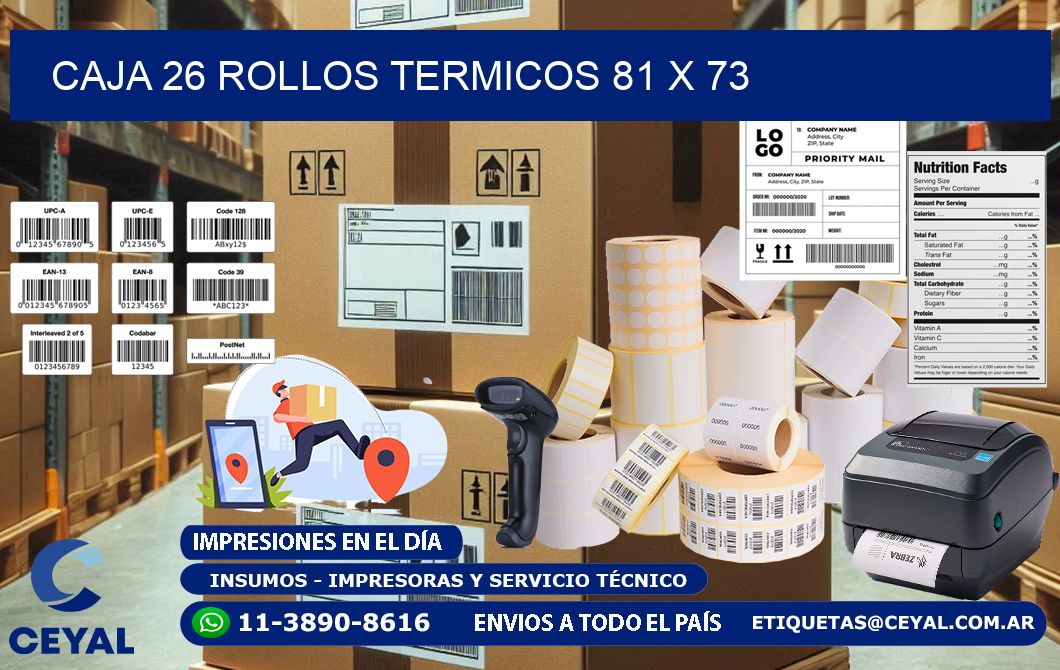 CAJA 26 ROLLOS TERMICOS 81 x 73