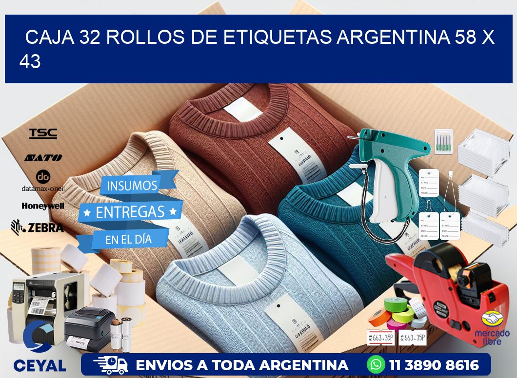 CAJA 32 ROLLOS DE ETIQUETAS ARGENTINA 58 x 43