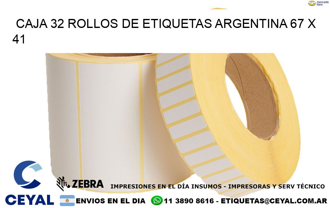 CAJA 32 ROLLOS DE ETIQUETAS ARGENTINA 67 x 41