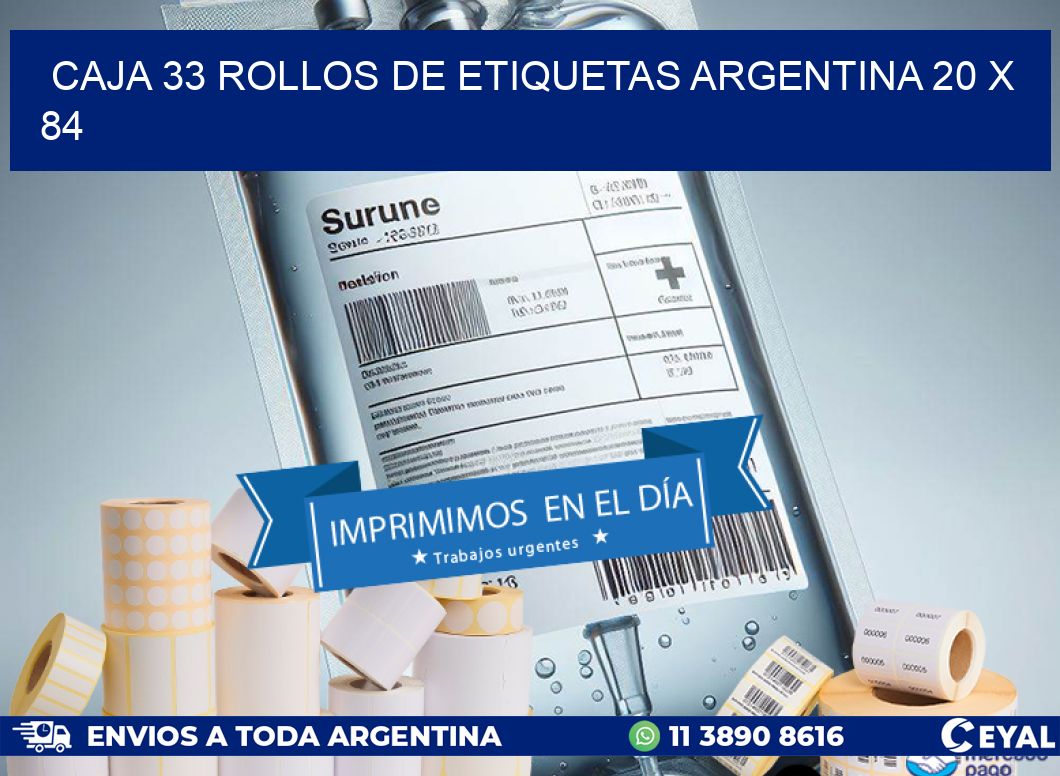 CAJA 33 ROLLOS DE ETIQUETAS ARGENTINA 20 x 84