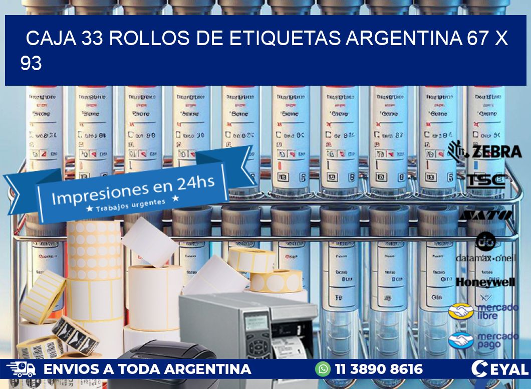 CAJA 33 ROLLOS DE ETIQUETAS ARGENTINA 67 x 93