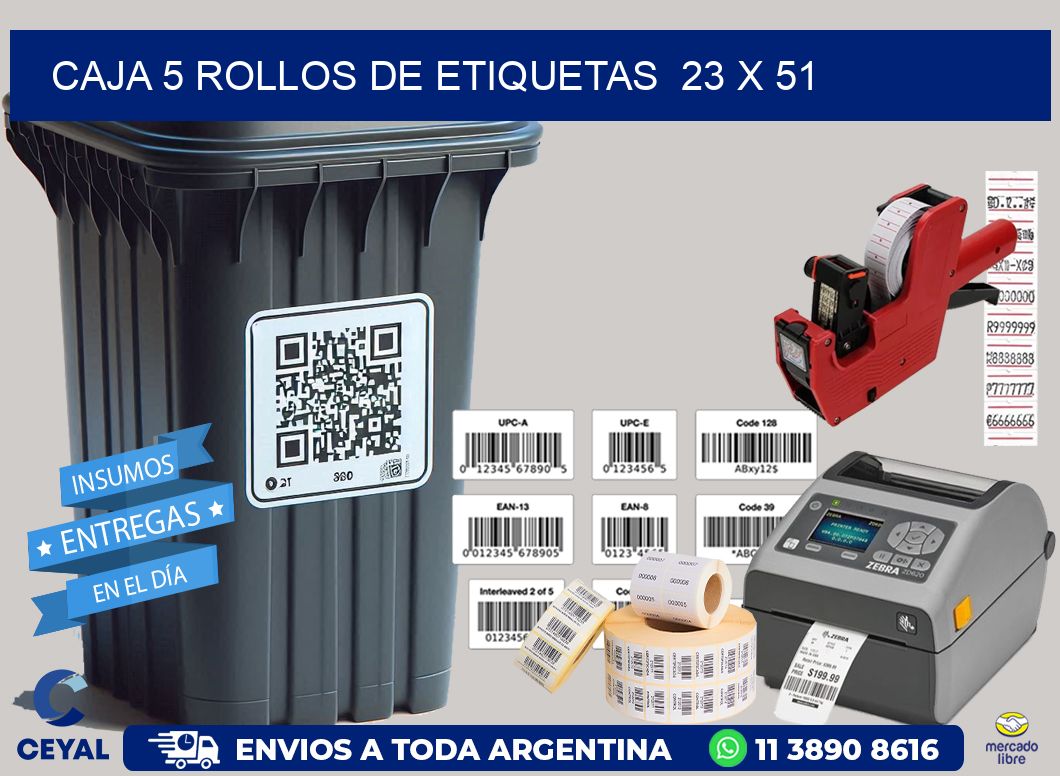 CAJA 5 ROLLOS DE ETIQUETAS  23 x 51