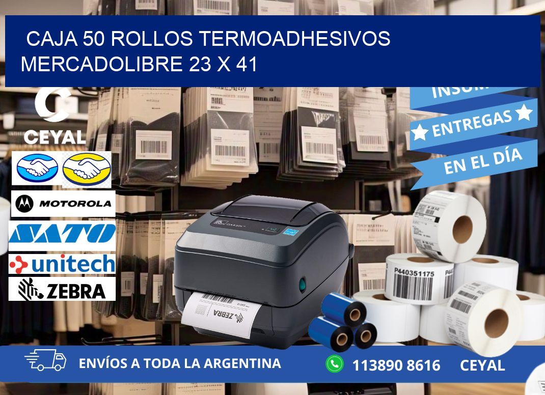CAJA 50 ROLLOS TERMOADHESIVOS MERCADOLIBRE 23 x 41
