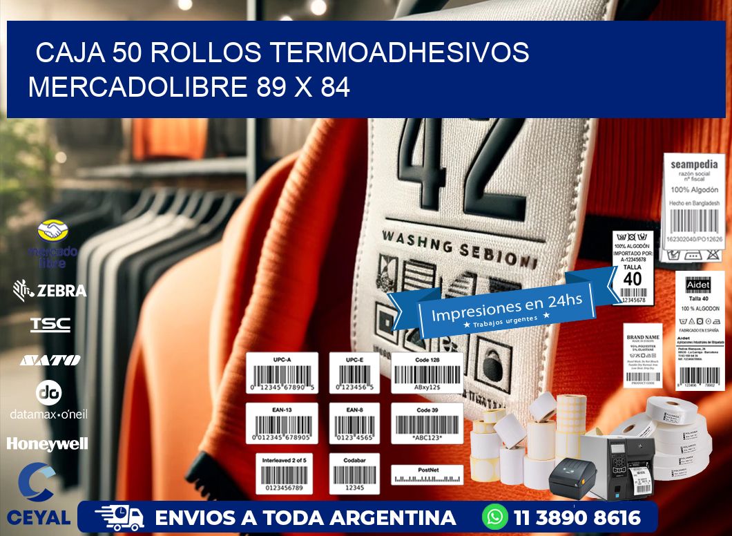 CAJA 50 ROLLOS TERMOADHESIVOS MERCADOLIBRE 89 x 84