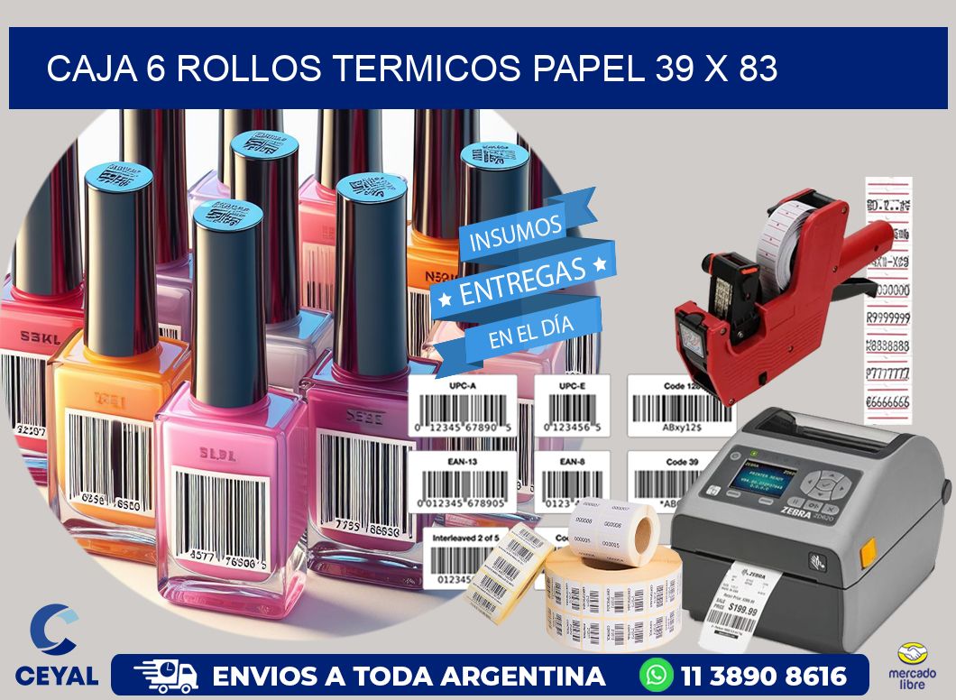 CAJA 6 ROLLOS TERMICOS PAPEL 39 x 83