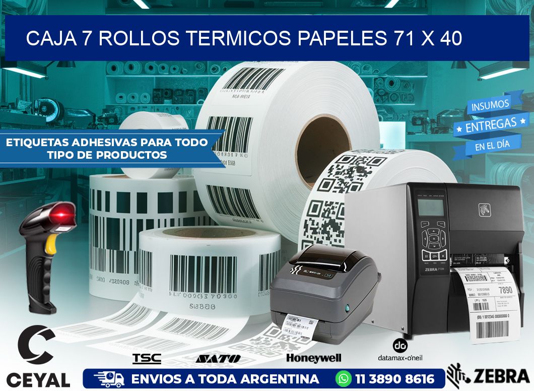 CAJA 7 ROLLOS TERMICOS PAPELES 71 x 40