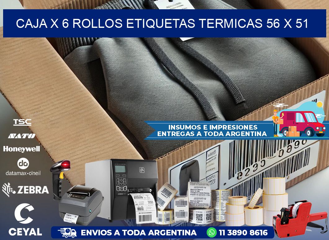 Caja X 6 Rollos Etiquetas termicas 56 x 51