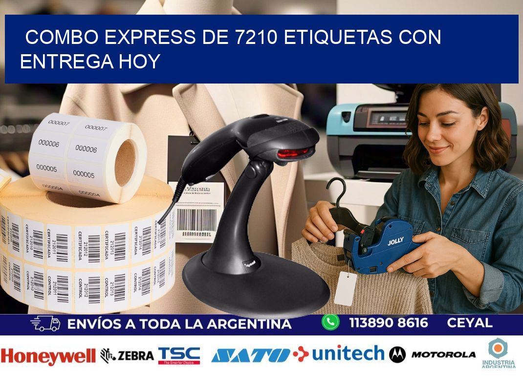Combo express de 7210 etiquetas con entrega hoy
