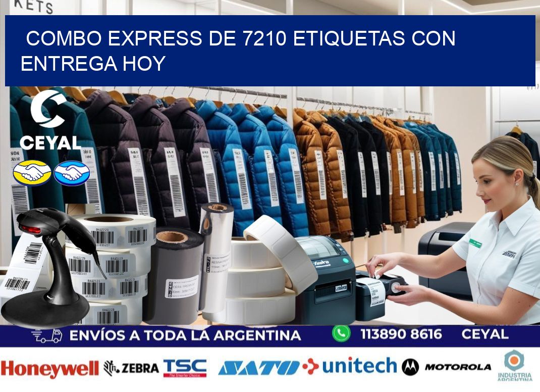 Combo express de 7210 etiquetas con entrega hoy